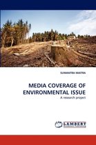 Media Coverage of Environmental Issue