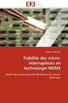 Fiabilité des micro-interrupteurs en technologie MEMS