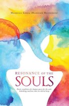 Resonance of the Souls