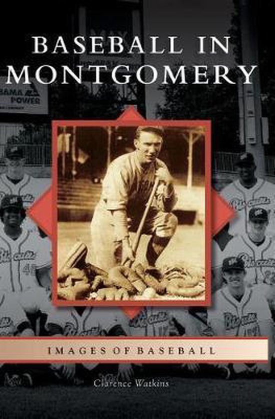 Images of Baseball- Baseball in Montgomery - cover