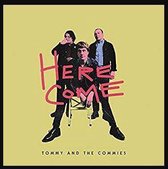Tommy And The Commies - Here Come (LP)