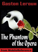 The Phantom Of The Opera (Mobi Classics)