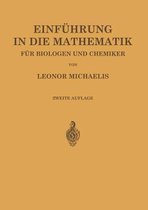 Einfuhrung in Die Mathematik Fur Biologen Und Chemiker