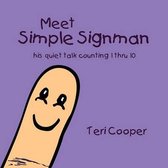 Meet Simple Signman