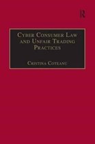 Cyber Consumer Law and Unfair Trading Practices