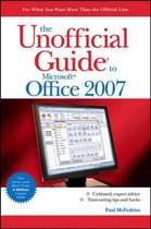 The Unofficial Guide to Microsoft Office 2007