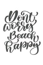 Don't Worry Beach Happy