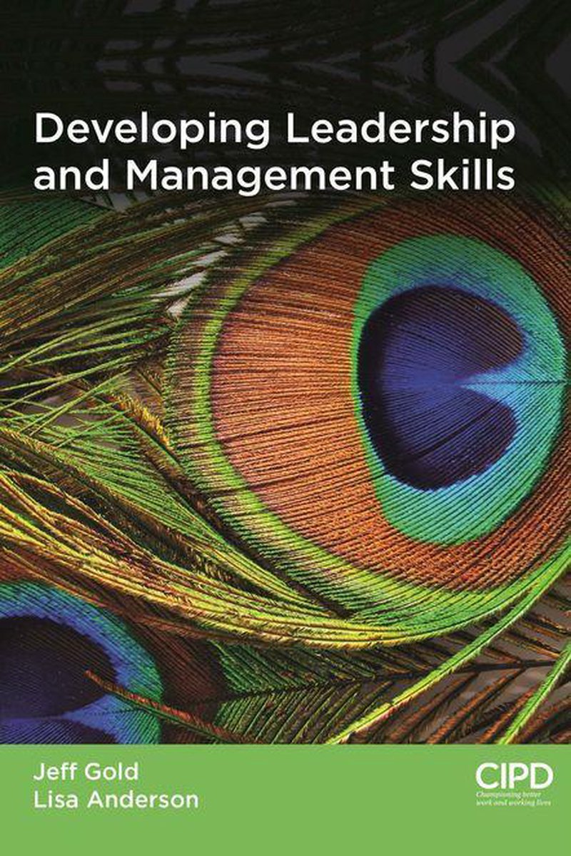 Developing Leadership and Management Skills - Jeffrey Gold