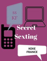 Secret Sexting
