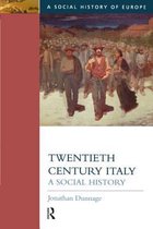 Social History Of Italy In The Twentieth Century