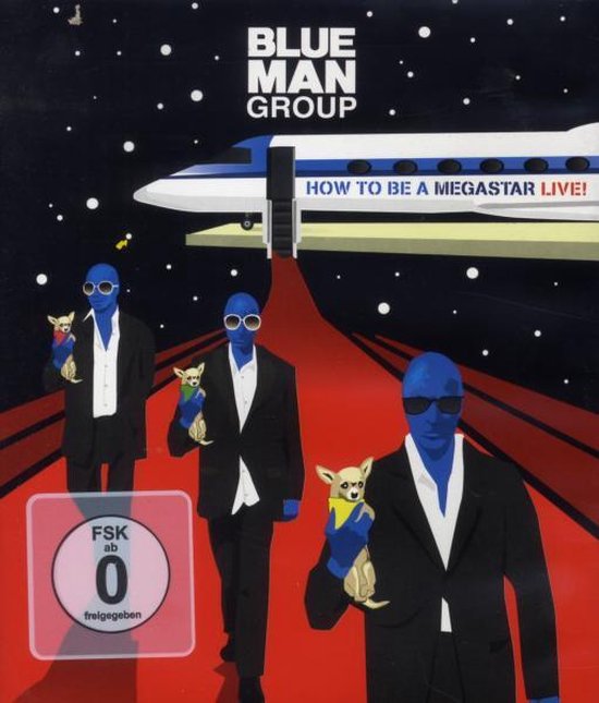 Cover van de film 'Blue Man Group - How To Be A Megastar'