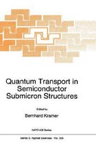Quantum Transport in Semiconductor Submicron Structures