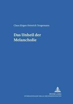 Heidelberger Publikationen Zur Slavistik- Das Unheil Der Melancholie