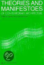 Theories and Manifestoes of Contemporary Architecture