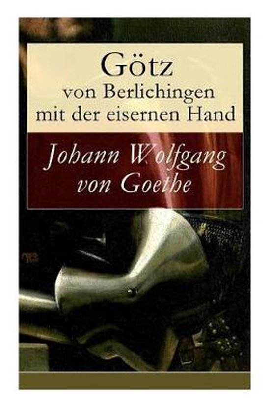 Götz von Berlichingen mit der eisernen Hand - cover