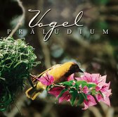 Vogel Praeludium