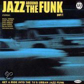 Jazz Around The Funk 1