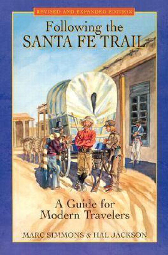 Following the Santa Fe Trail