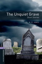 Oxford Bookworms Library 4 - The Unquiet Grave - Short Stories Level 4 Oxford Bookworms Library