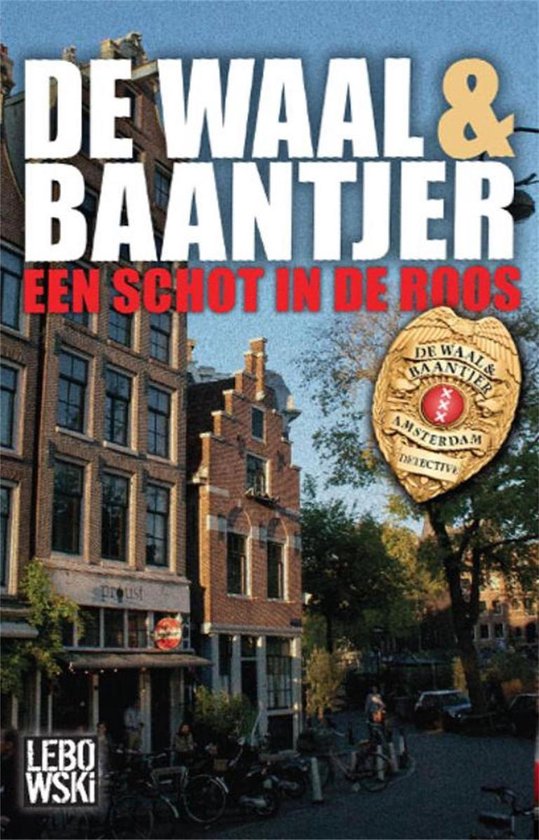 Cover van het boek 'Een schot in de roos' van A. Baantjer