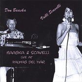 Baaska & Scavelli:  Live at Palmas