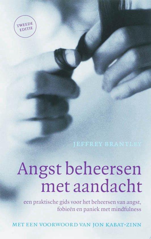 Cover van het boek 'Angst beheersen met aandacht / druk 1'