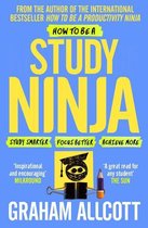 Productivity Ninja - How to be a Study Ninja