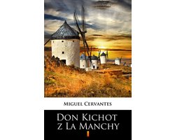 Don Kichot z La Manchy