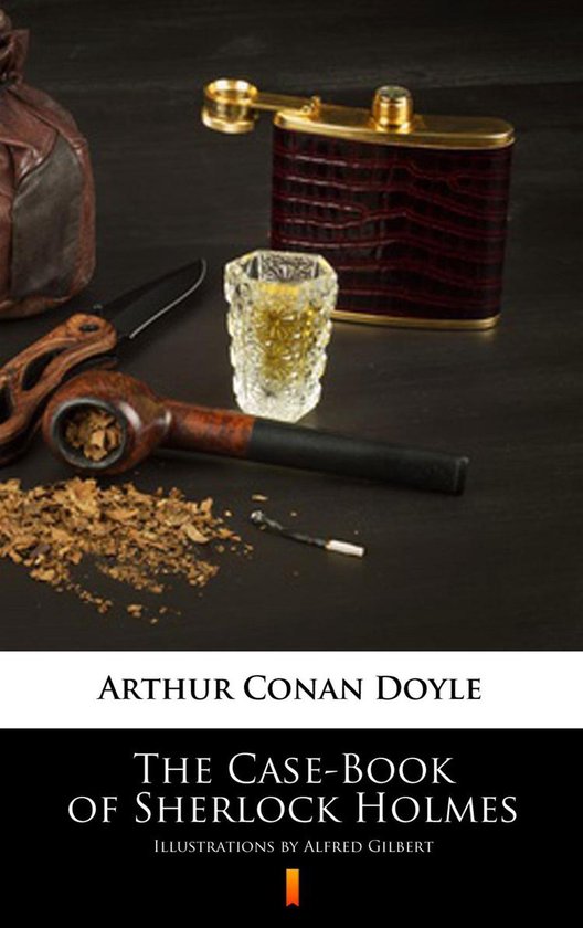 The Case-Book of Sherlock Holmes - cover