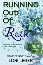 Running Out of Rain