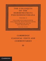 The The Colloquia of the Hermeneumata Pseudodositheana 2 Volume Set The Colloquia of the Hermeneumata Pseudodositheana