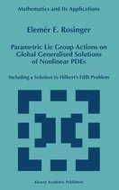 Parametric Lie Group Actions on Global Generalised Solutions of Nonlinear PDEs