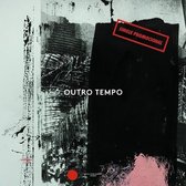 Various Artists - Outro Tempo II Ep: Electronic And Contemporay... (LP)