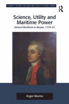 Corbett Centre for Maritime Policy Studies Series - Science, Utility and Maritime Power