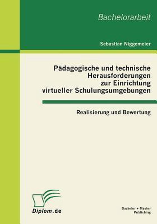Pädagogische und technische Herausforderungen zur Einrichtu ... - cover