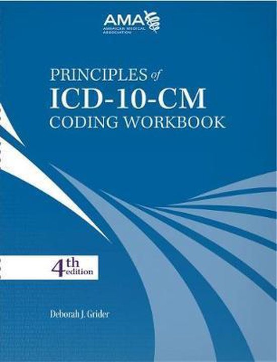 Principles of ICD10CM Coding Workbook 9781622025572 Deborah J