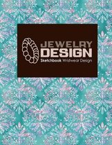 Jewelry Design Sketchbook