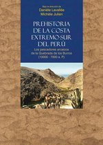 Travaux de l'IFEA - Prehistoria de la costa extremo-sur del Perú