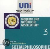 Sozialphilosophie, Teil 3