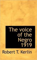 The Voice of the Negro 1919