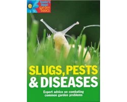 Slugs, Pests and Diseases