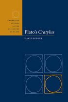Cambridge Studies in the Dialogues of Plato- Plato's Cratylus