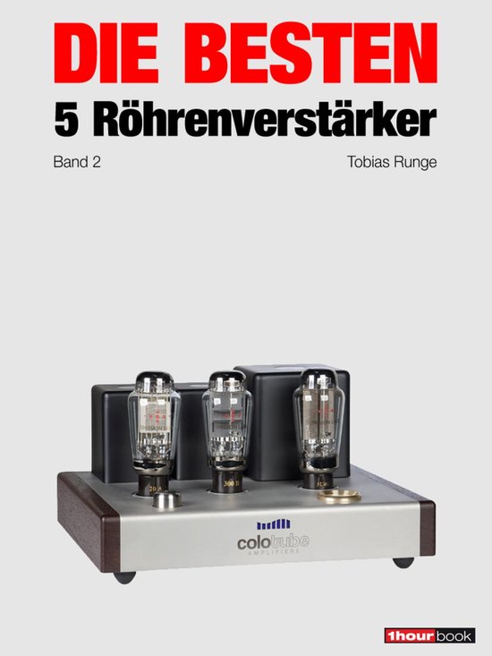 Die besten 5 Röhrenverstärker (Band 2) - cover