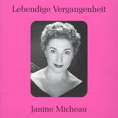 Lebendige Vergangenheit: Janine Micheau