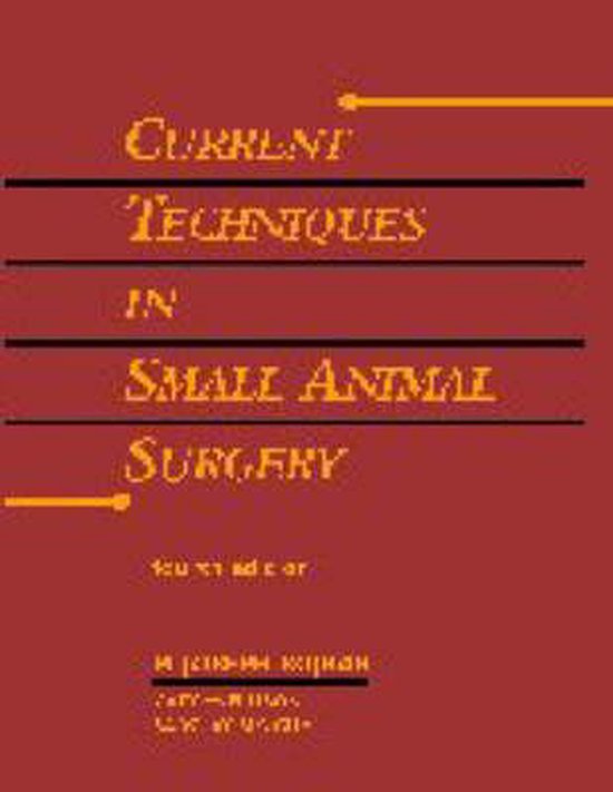Current Techniques in Small Animal Surgery 9780683008906 M. Joseph