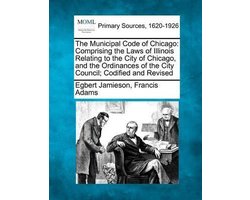 The Municipal Code of Chicago