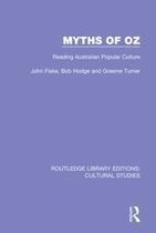 Routledge Library Editions: Cultural Studies - Myths of Oz