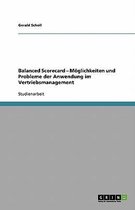 Balanced Scorecard - Möglichkeiten und Probleme der Anwendung im Vertriebsmanagement