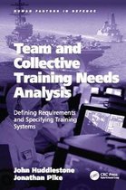 Human Factors in Defence- Team and Collective Training Needs Analysis