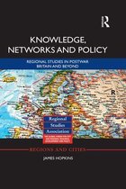 Regions and Cities - Knowledge, Networks and Policy